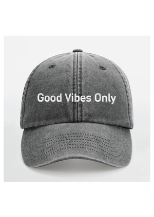 Good Vibes Only