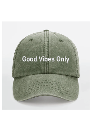 Good Vibes Only