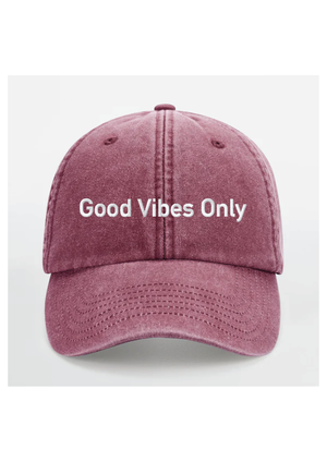 Good Vibes Only
