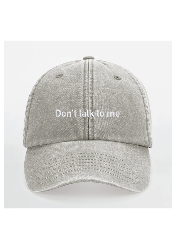 Dont talk to me Kasket