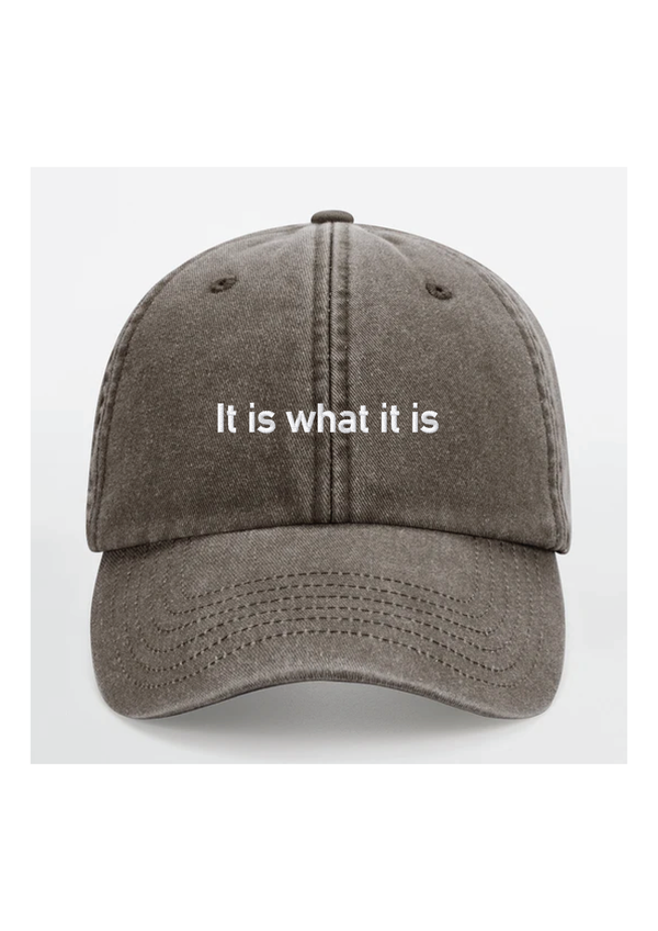 It is what it is Kasket